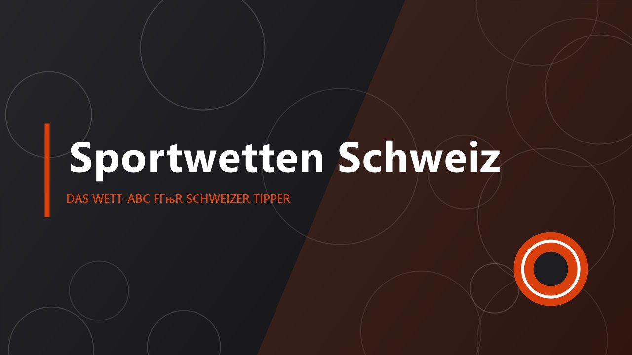 Sportwetten Schweiz – das Wett-ABC